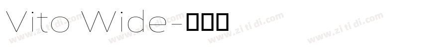 Vito Wide字体转换